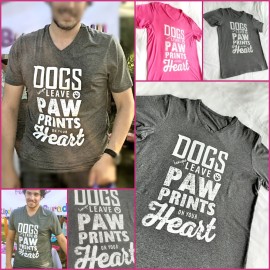 Dogs Leave Paw Prints On Your Heart Pembe Tişört